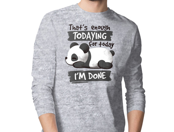 Enough Todaying