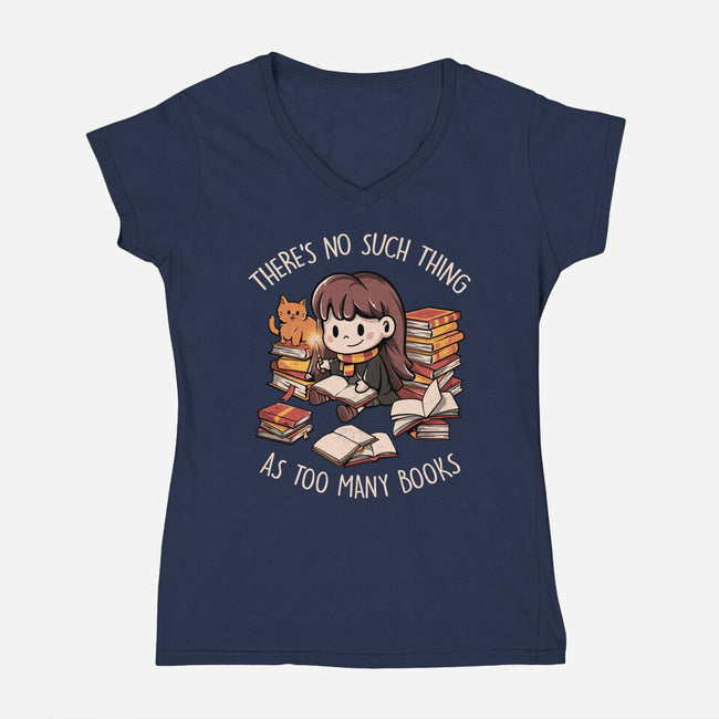 No Such Thing As Too Many Books-womens v-neck tee-eduely