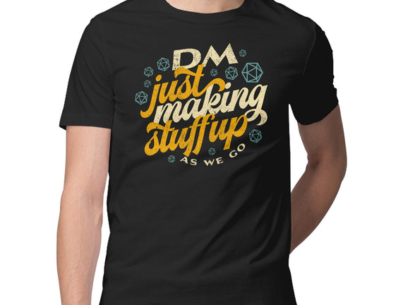 DM Making Stuff Up