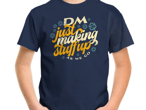 DM Making Stuff Up