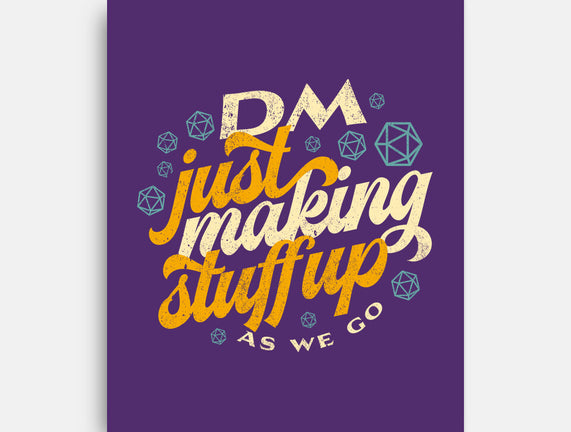 DM Making Stuff Up