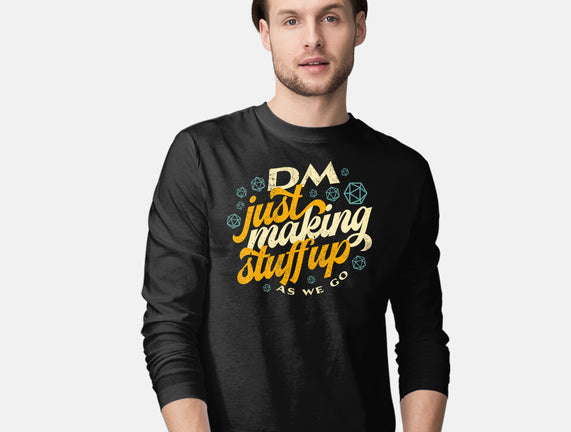 DM Making Stuff Up