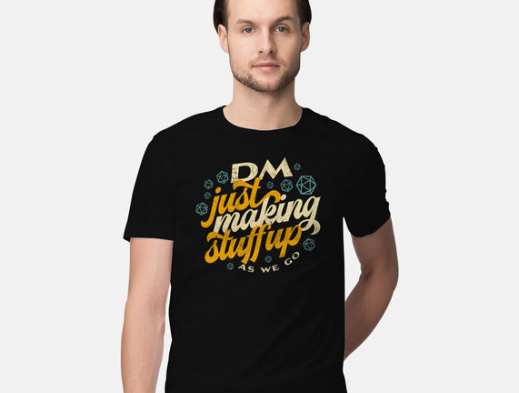 DM Making Stuff Up