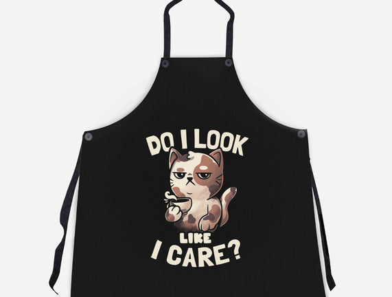 Do I Look Like I Care