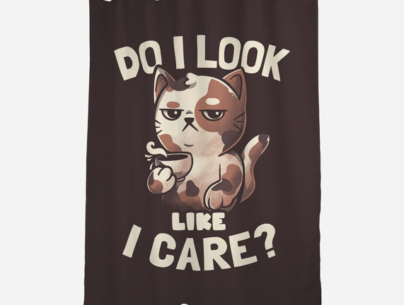 Do I Look Like I Care