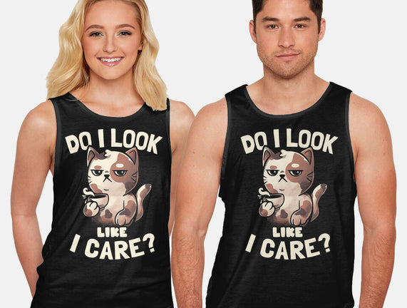 Do I Look Like I Care