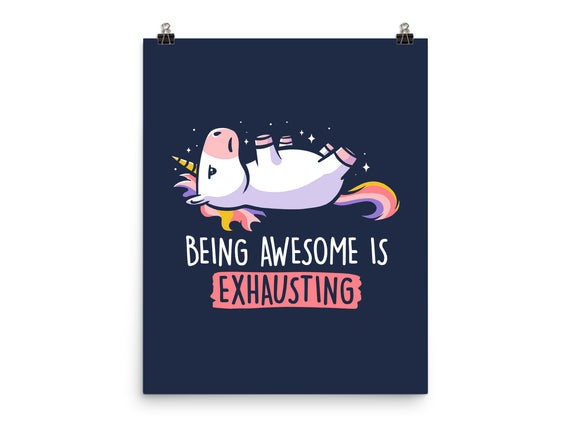 Being Awesome Is Exhausting
