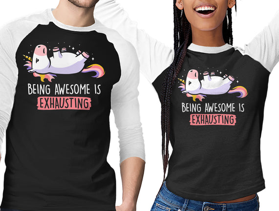 Being Awesome Is Exhausting