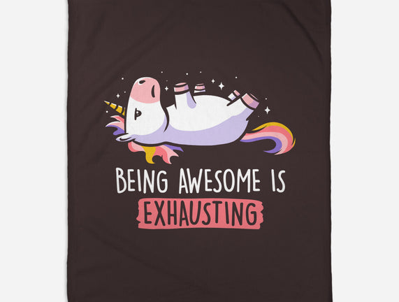 Being Awesome Is Exhausting