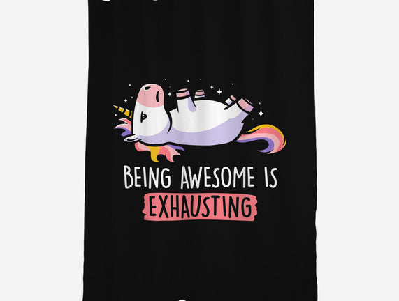 Being Awesome Is Exhausting