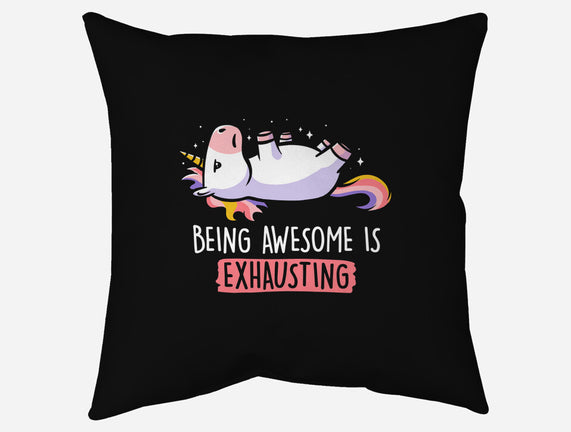 Being Awesome Is Exhausting