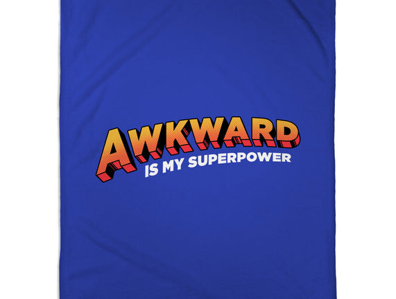 Awkward Is My Superpower