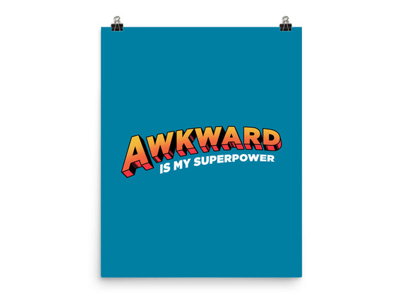 Awkward Is My Superpower