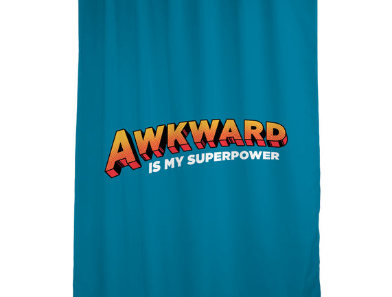 Awkward Is My Superpower