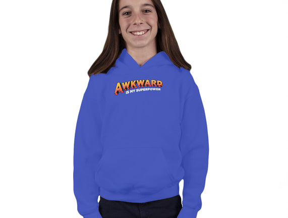 Awkward Is My Superpower