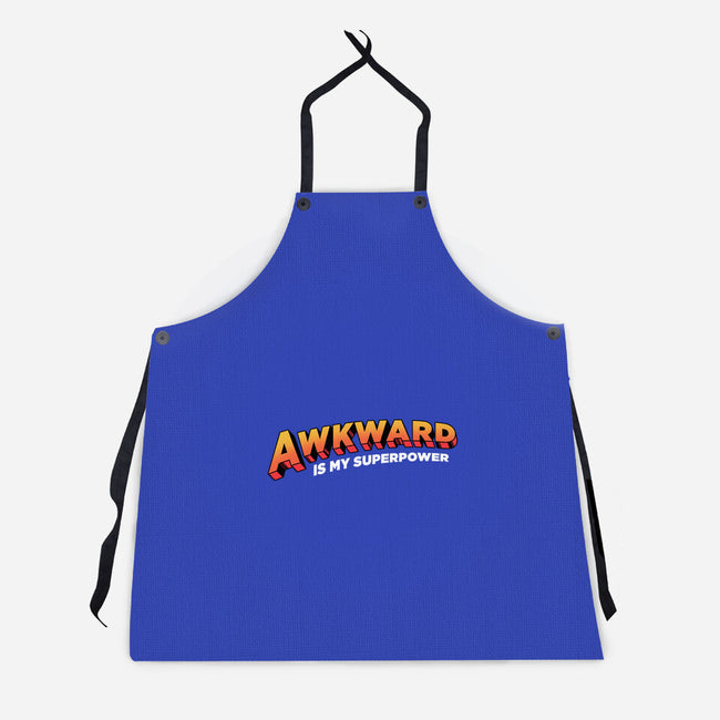 Awkward Is My Superpower-unisex kitchen apron-tobefonseca