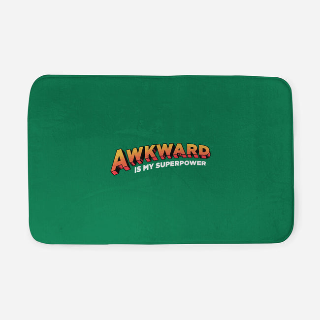 Awkward Is My Superpower-none memory foam bath mat-tobefonseca