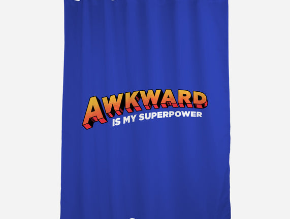 Awkward Is My Superpower