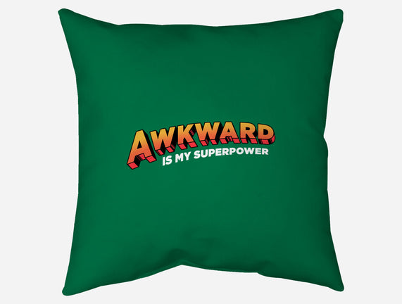 Awkward Is My Superpower