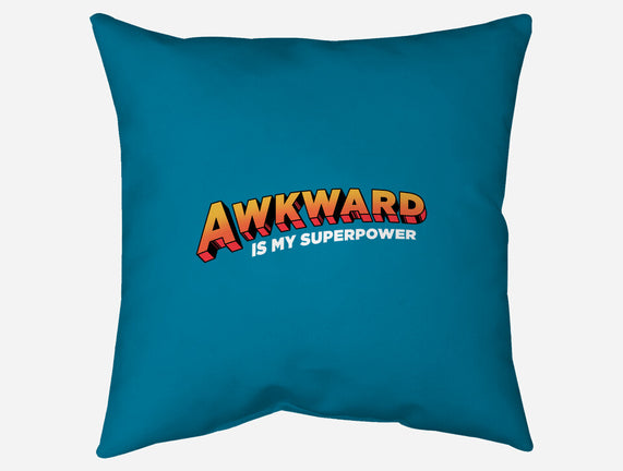 Awkward Is My Superpower