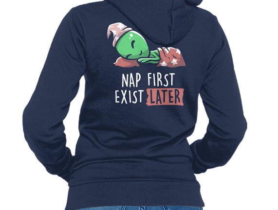 Nap First Exist Later