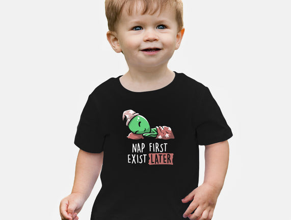Nap First Exist Later