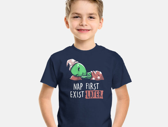 Nap First Exist Later