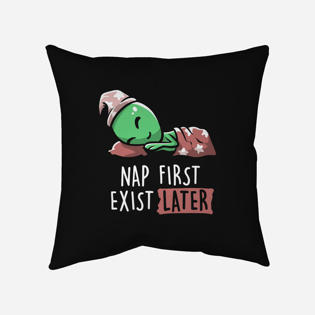 Nap First Exist Later-none removable cover w insert throw pillow-eduely