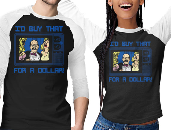 I'd Buy That For A Dollar