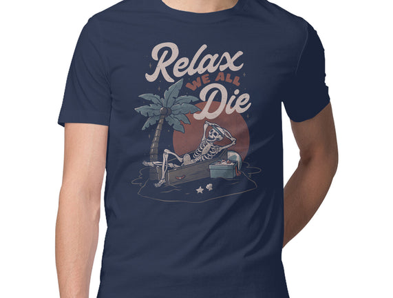 Relax We All Die