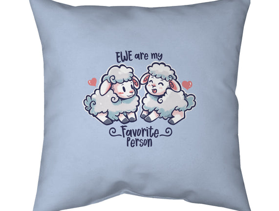 Ewe Are My Favorite Person