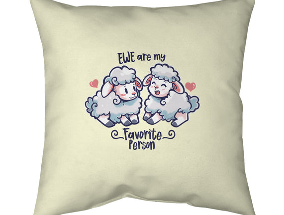 Ewe Are My Favorite Person