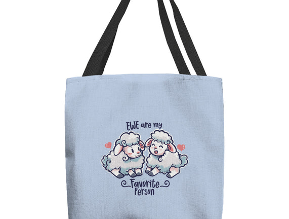 Ewe Are My Favorite Person