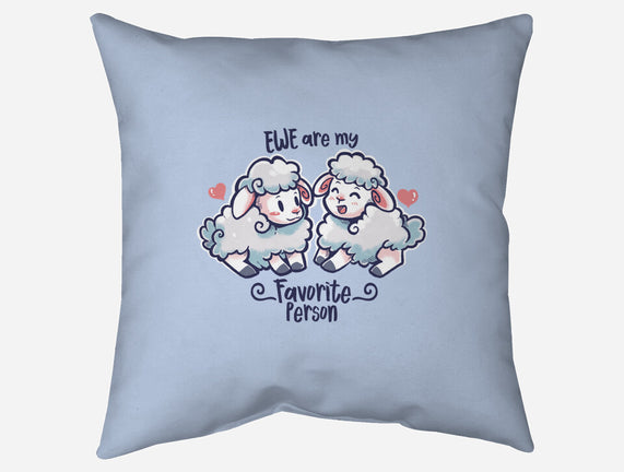 Ewe Are My Favorite Person