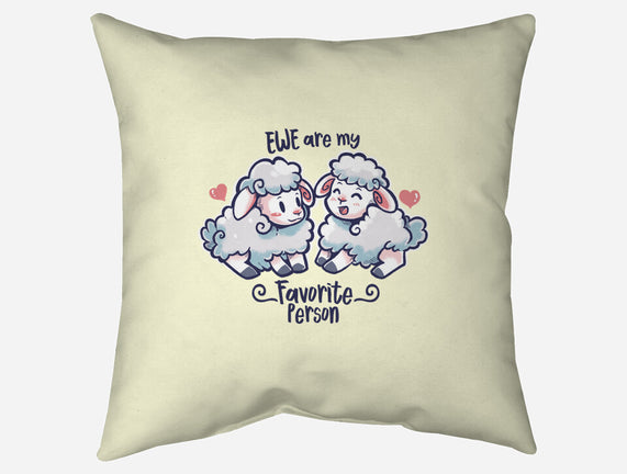 Ewe Are My Favorite Person