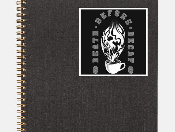 Death Before Decaf