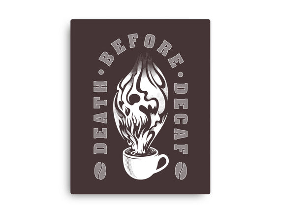 Death Before Decaf