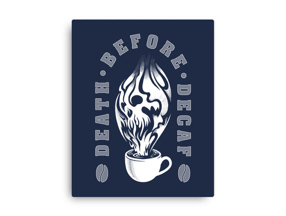 Death Before Decaf