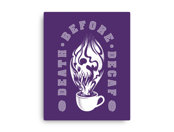Death Before Decaf