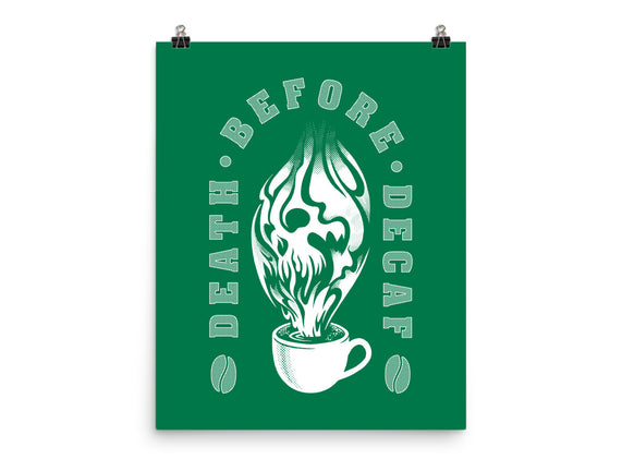 Death Before Decaf