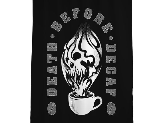 Death Before Decaf