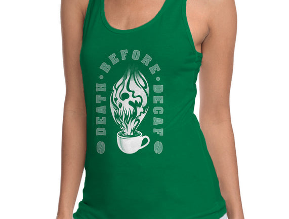 Death Before Decaf