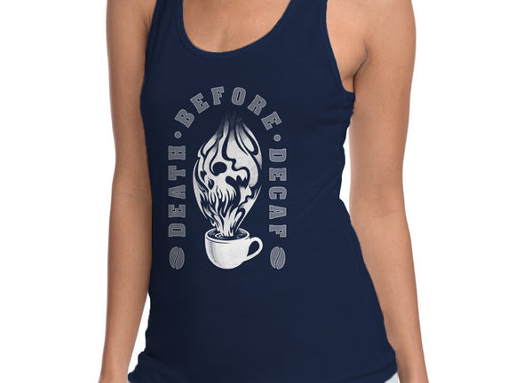 Death Before Decaf