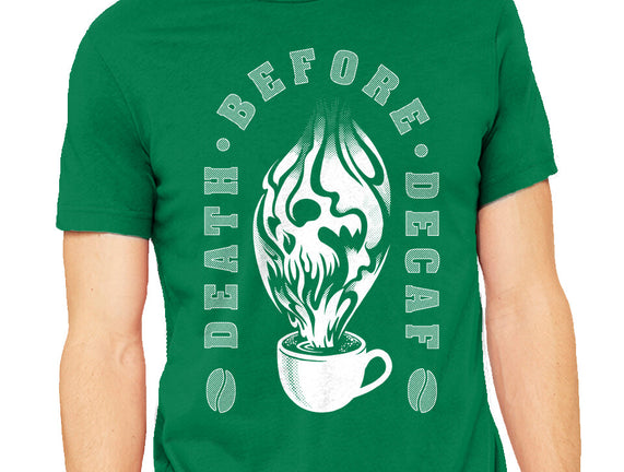 Death Before Decaf