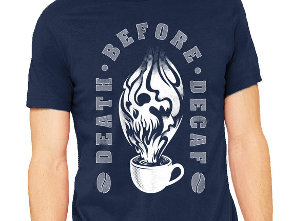 Death Before Decaf