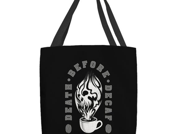 Death Before Decaf