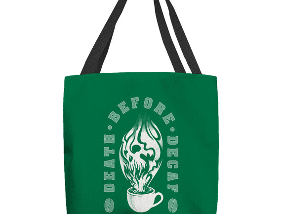 Death Before Decaf