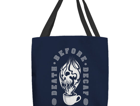 Death Before Decaf