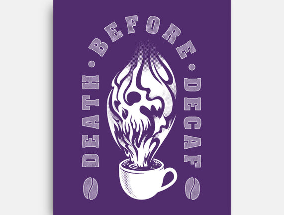 Death Before Decaf
