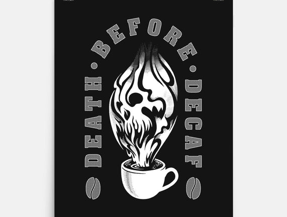 Death Before Decaf